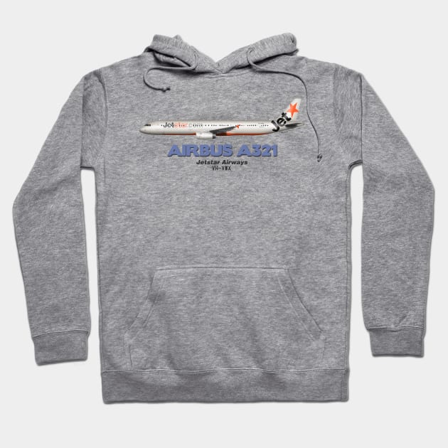 Airbus A321 - Jetstar Airways Hoodie by TheArtofFlying